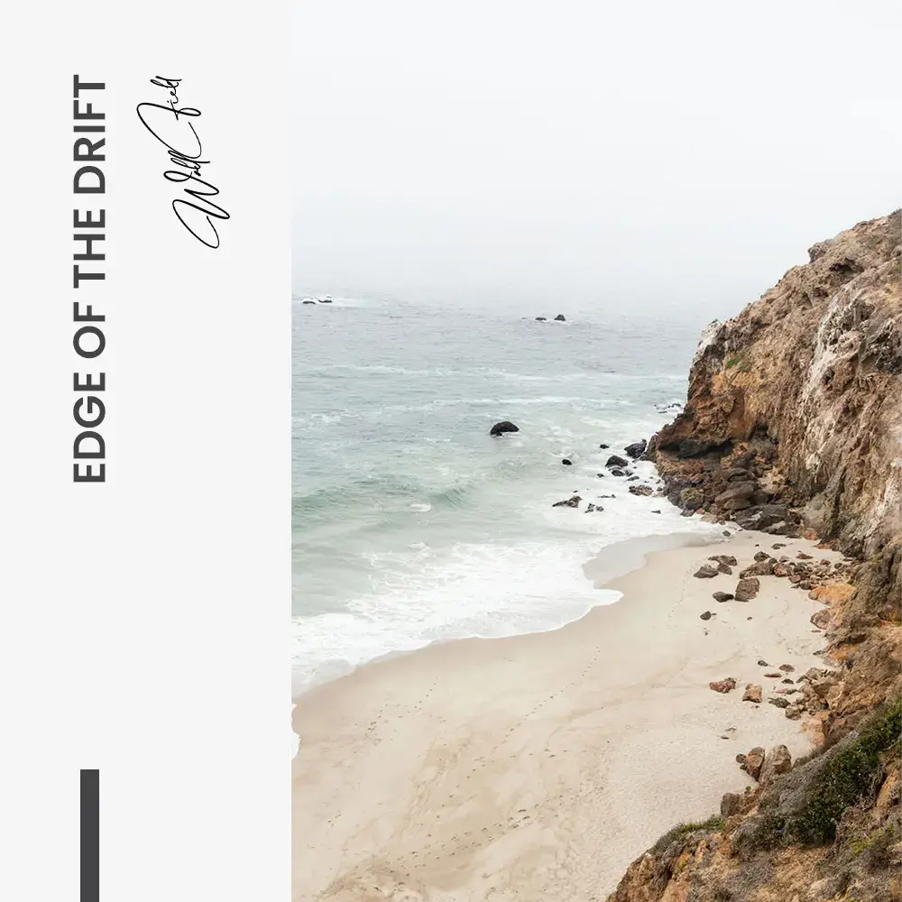 Edge of the Drift – Vidrio